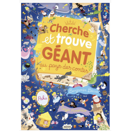 Cherche et trouve géant - Au pays des contes