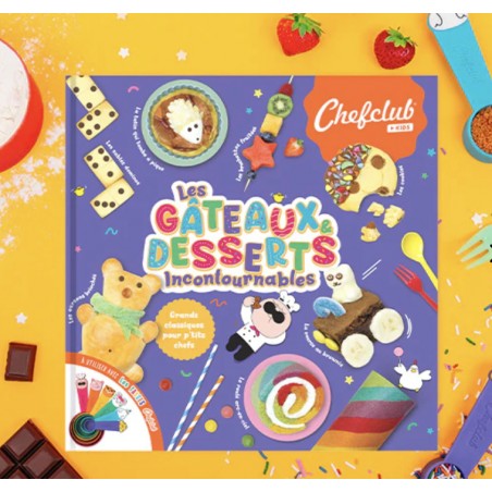 Livre «  les gâteaux et desserts incontournables »