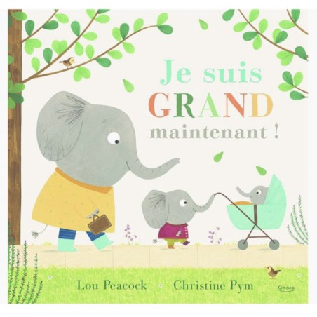 Livre - Je suis grand maintenant