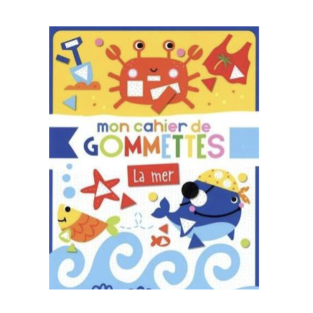 Mon cahier de gommettes - La Mer