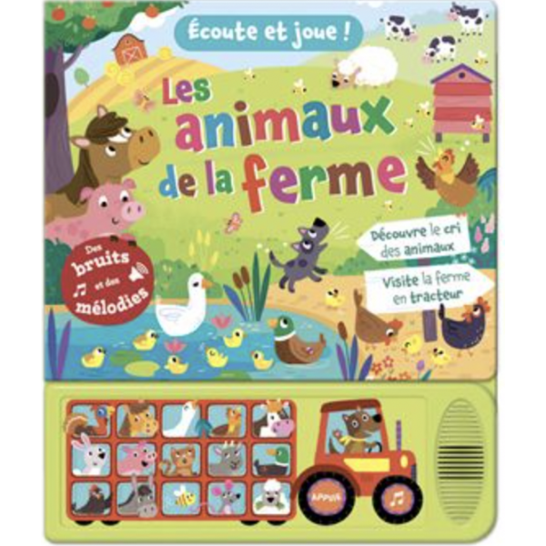 Ecoute et joue - Les animaux de la ferme