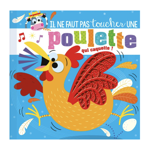 Il ne faut pas toucher - Poulette