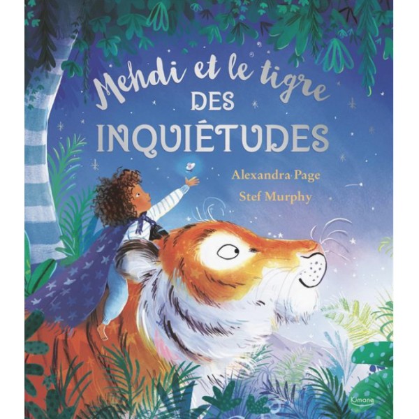 Livre « Mehdi et le tigre des inquiétudes »