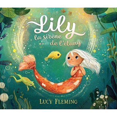 Livre - Lily la sirène de...