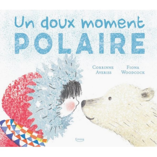 Livre « Un doux moment polaire »