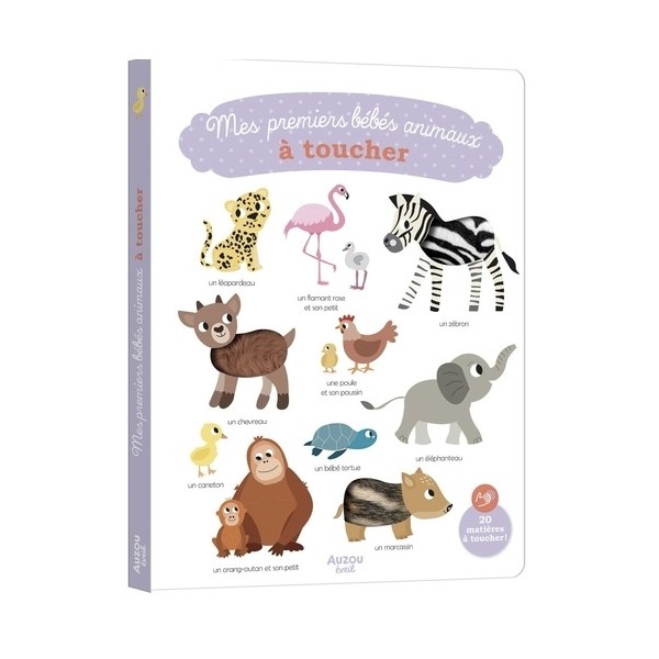 Mes premiers bébés animaux à toucher