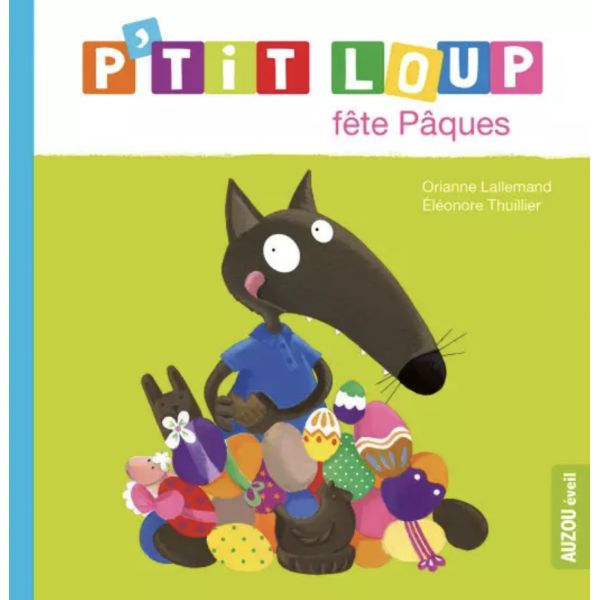 P'tit Loup - Fête Pâques