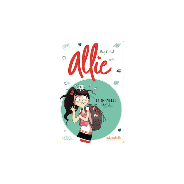 Yoto - Le carnet d'Allie - La nouvelle école