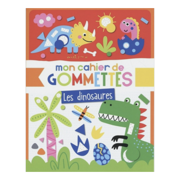 Mon cahier de gommettes - Les dinosaures