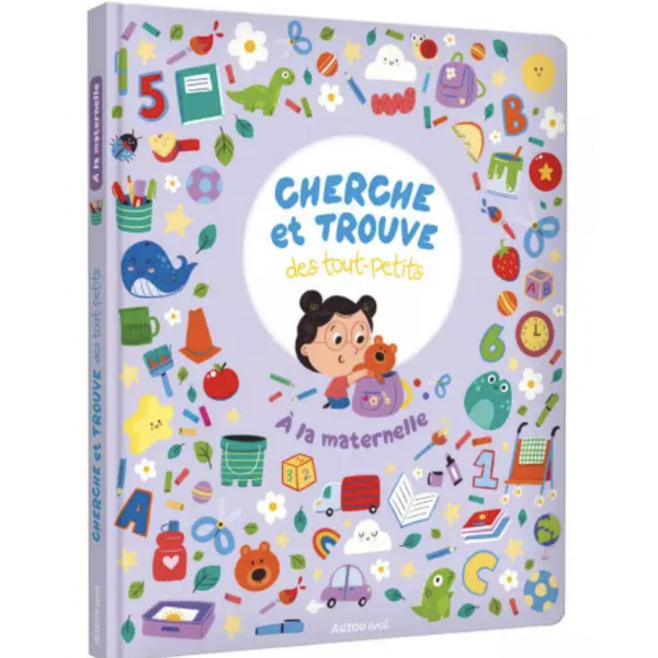 Cherche et trouve des tout-petits - A la maternelle