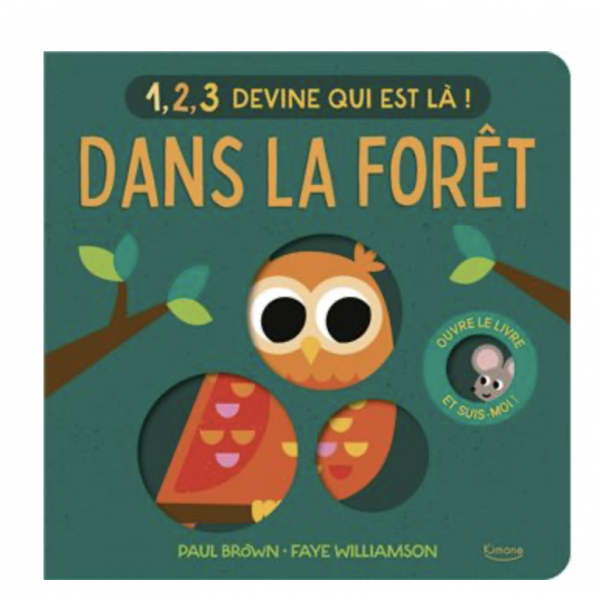 1, 2, 3 Devine qui est là ! - Dans la forêt