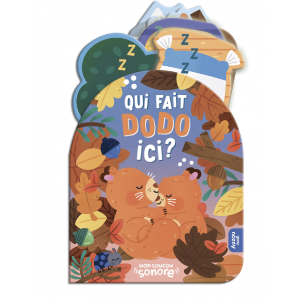 Mon coucou sonore - Qui fait dodo ici?