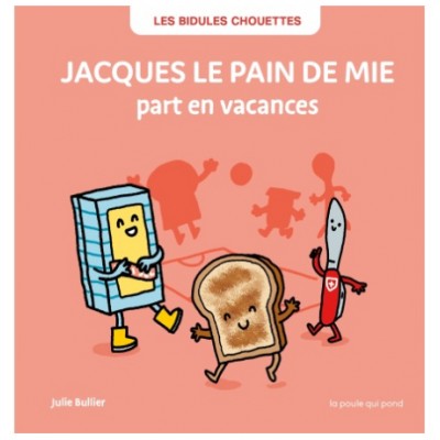 Les Bidules chouettes -...