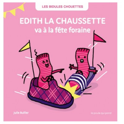 Les Bidules chouettes -...