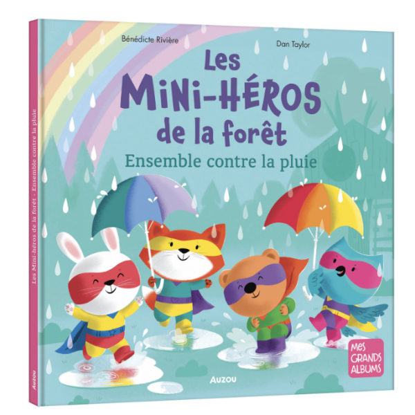 Livre - Les mini-héros de la forêt ensemble contre la pluie