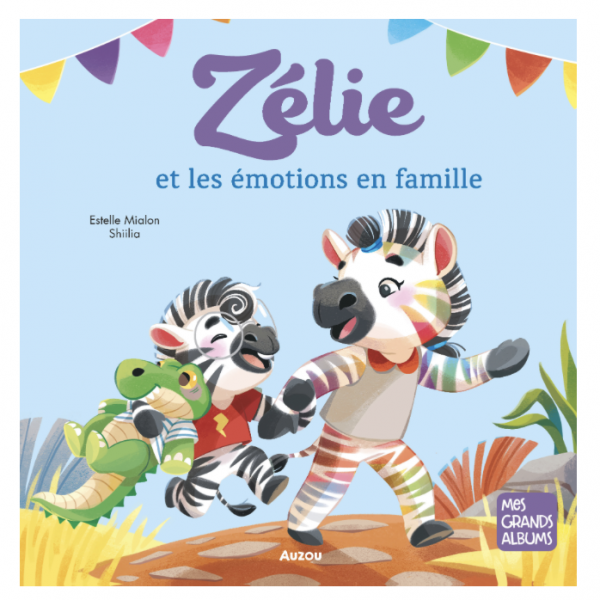 Livre - Zélie et les émotions en famille