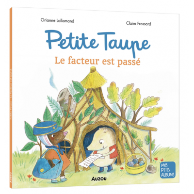 Petite Taupe - Le facteur...