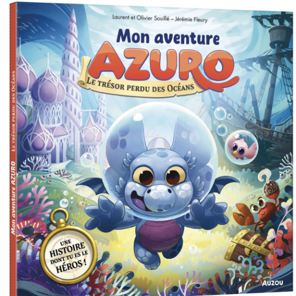 Mon aventure azuro - Le trésor perdu des océans