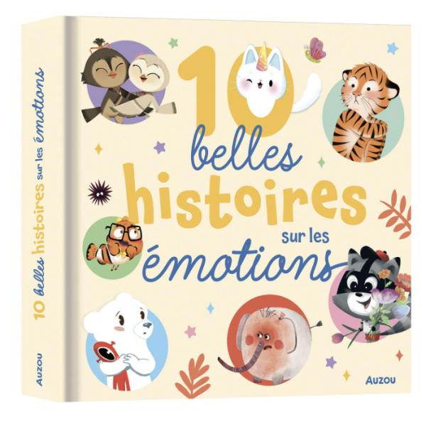 10 belles histoires sur les émotions