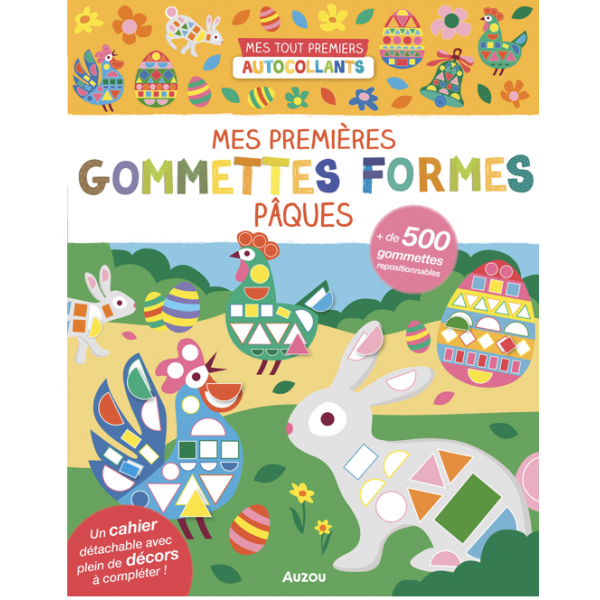 Mes premières gommettes formes - Pâques
