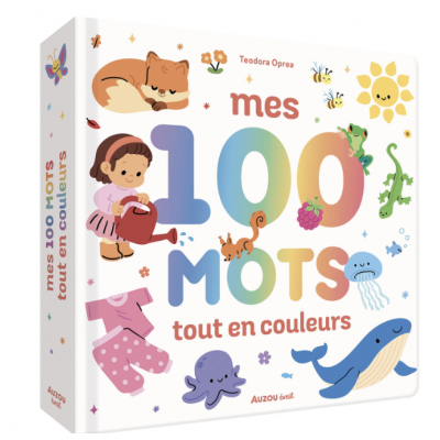 Mes 100 mots tout en couleurs