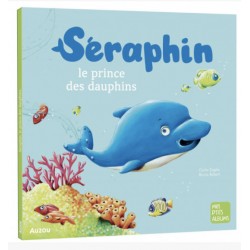 Séraphin le prince des...